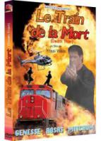 Le train de la mort (R&eacute;&eacute;dition 2003)