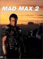 Mad Max 2 (R&eacute;&eacute;dition 1981)