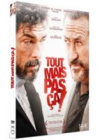 Tout mais pas &ccedil;a !
