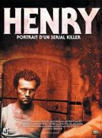 Henry, Portrait D'un Serial Killer (R&eacute;&eacute;dition 1986)