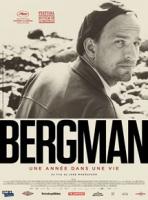 Bergman, une ann&eacute;e dans une vie
