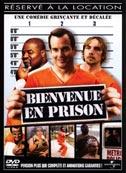 Bienvenue en prison