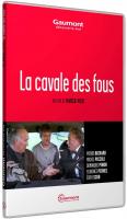 La Cavale des Fous (R&eacute;&eacute;dition 1993)