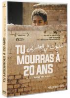 Tu Mourras à 20 ans