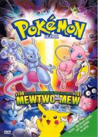 Pok&eacute;mon - D&eacute;tective Pikachu + Pok&eacute;mon le Film : Mewtwo contre Mew