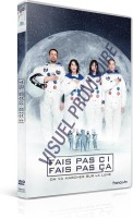 Fais pas ci fais pas ca - On va marcher sur la lune