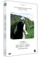 Le temps de quelques jours