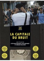 La Capitale du bruit