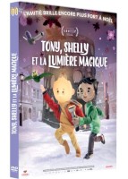 Tony, Shelly et la lumière magique