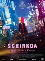 Schirkoa : La Cité des Fables (Vostfr)
