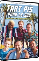 Tant pis pour le sud