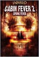 Cabin fever 2
