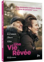 Une vie rêvée