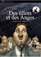 Des idiots et des anges (Vostfr)