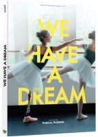 We have a dream