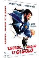 Escroc, macho et gigolo (R&eacute;&eacute;dition 1982)