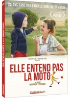 Elle entend pas la moto