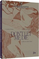 Don't Let Me Die (vostfr)