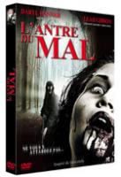 L'antre du mal