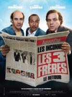 Les 3 fr&egrave;res le retour