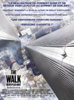 The Walk - Rêver plus haut
