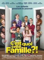 C'est Quoi Cette Famille ?!