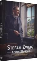 Stefan Zweig, adieu l'Europe
