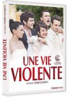 Une Vie Violente