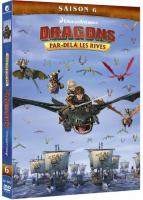 Dragons : Par-Delà les Rives - Saison 6