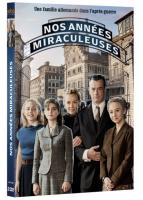 Nos années miraculeuses