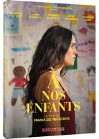 À nos enfants