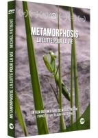 Metamorphosis, la lutte pour la vie