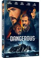 Dangerous