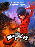 Miraculous World - Shangai - La Légende de Lady Dragon