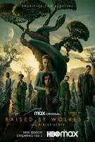 Raised by Wolves - Saison 2