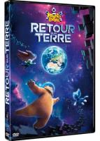 Les Ours Boonie : retour sur terre 