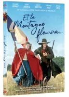 Et la montagne fleurira - L'intégrale