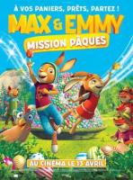 Max & Emmy : Mission Pâques