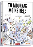 Tu mourras moins bête - Saison 2